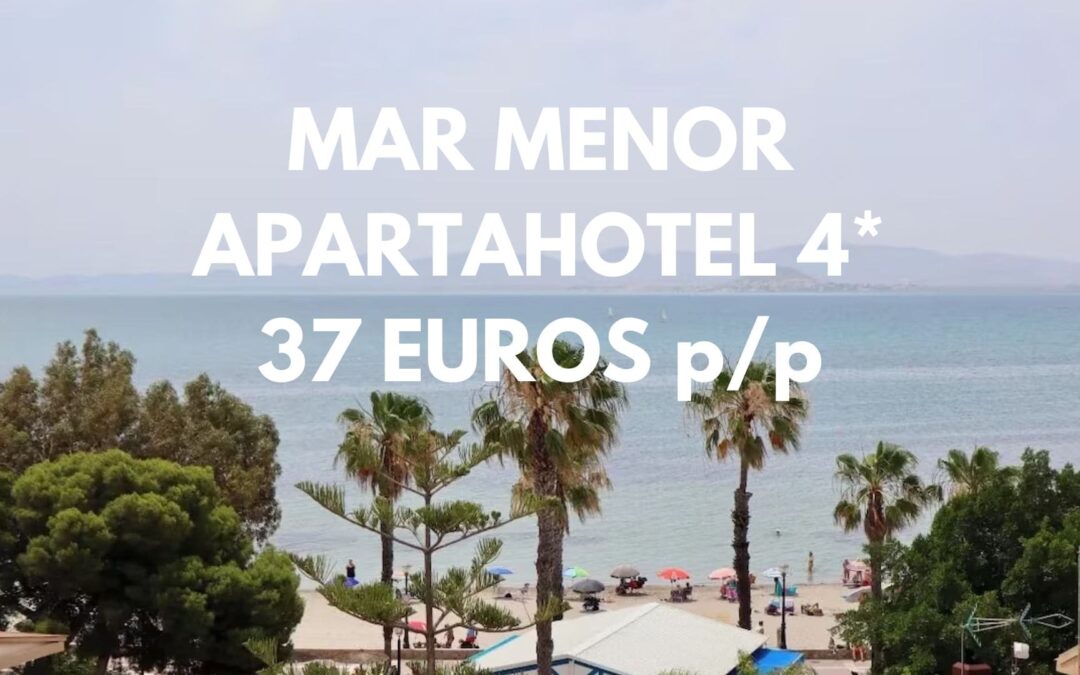 MAR MENOR ÚLTIMA HORA: Apartahotel 4* por sólo 37 Euros p/p