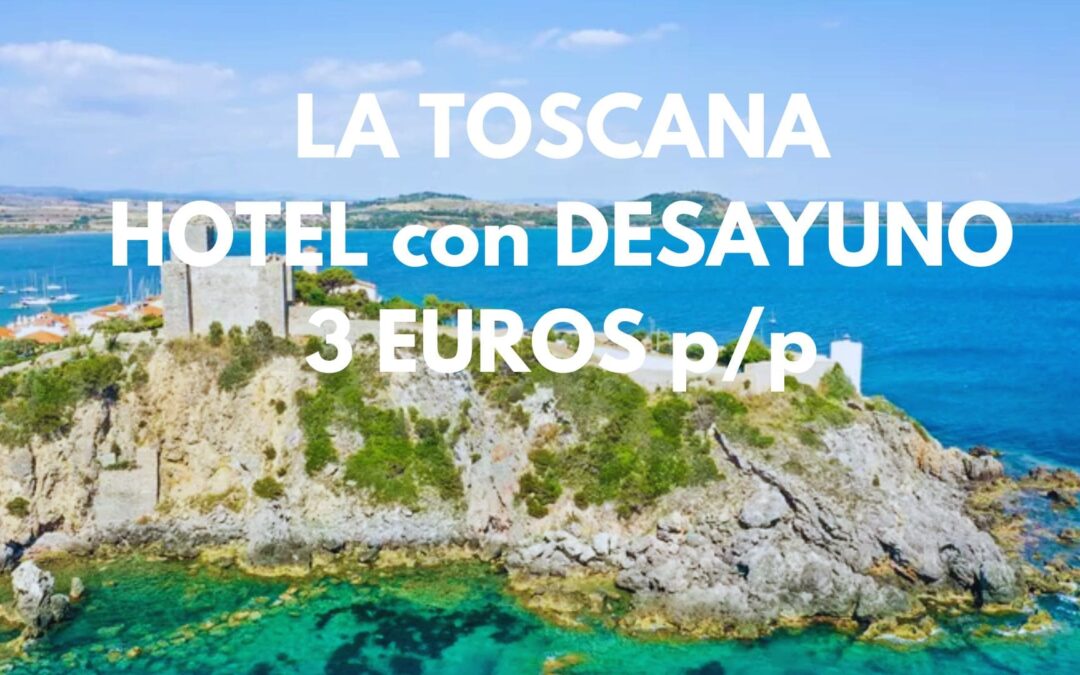 LA TOSCANA (ITALIA) Navidades: Hotel con desayuno hasta cuatro pax por SÓLO 3 Euros p/p